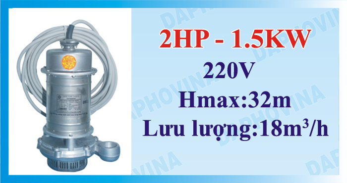 Bơm chìm cột áp cap DAPHOVINA 2HP 1FA