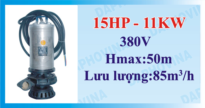 Bơm chìm cao áp DAPHOVINA 15HP 3FA