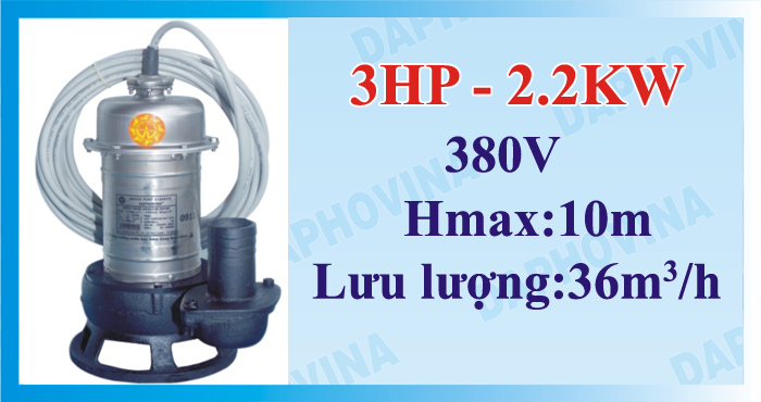 Bơm chìm hố móng, nước thải DAPHOVINA 3HP 3FA