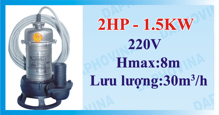 Bơm chìm hố móng, nước thải DAPHOVINA 2HP 1FA