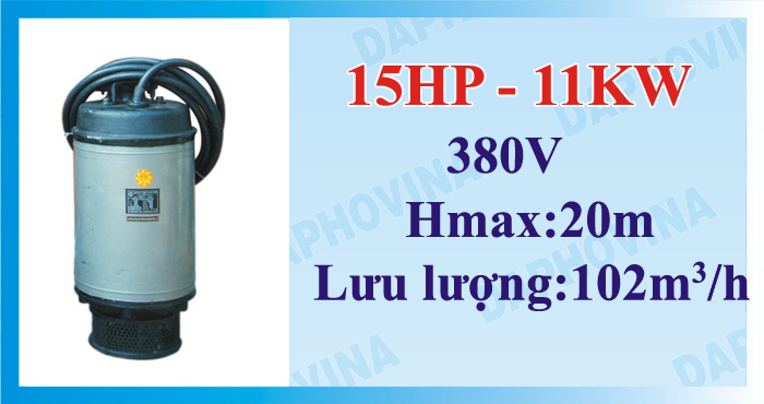 Bơm chìm hố móng, nước thải DAPHOVINA 15HP 3FA Việt Nam