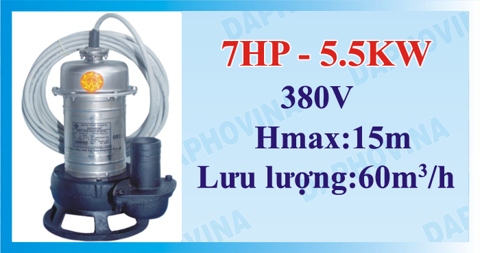 Bơm chìm hố móng, nước thải DAPHOVINA 7HP 3FA